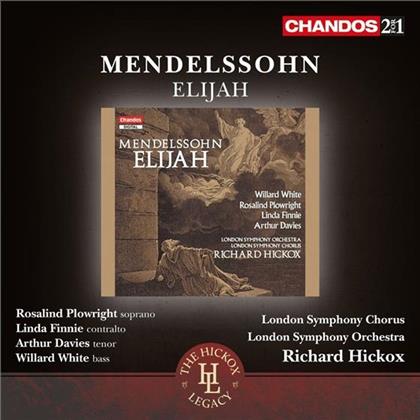 Felix Mendelssohn-Bartholdy (1809-1847), Richard Hickox, Rosalind Plowright, Linda Finnie, … - Elijah (2 CD)