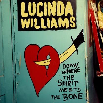 Lucinda Williams - Down Where The Spirit Meets The Bone (2 CDs)