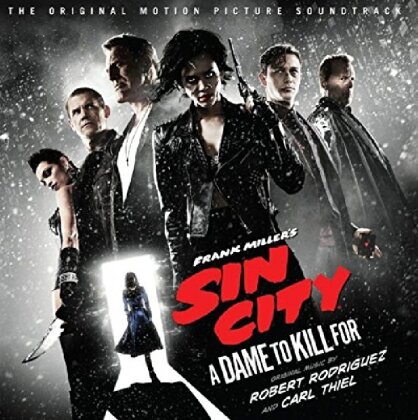 Sin City - OST 2 - A Dame To Kill For