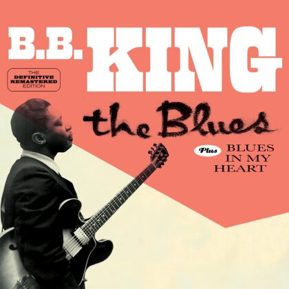 B.B. King - Blues/Blues In My Heart - + Bonustracks