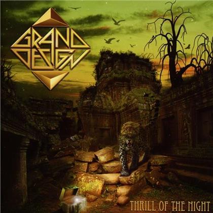 Grand Design - Thrill Of The Night