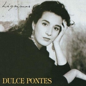 Dulce Pontes - Lagrimas (New Version)