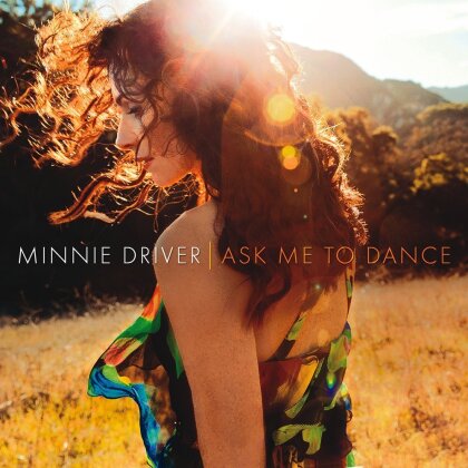 Minnie Driver - Ask Me To Dance