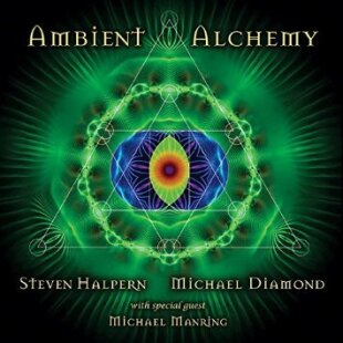 Steven Halpern & Michael Diamond - Ambient Alchemy