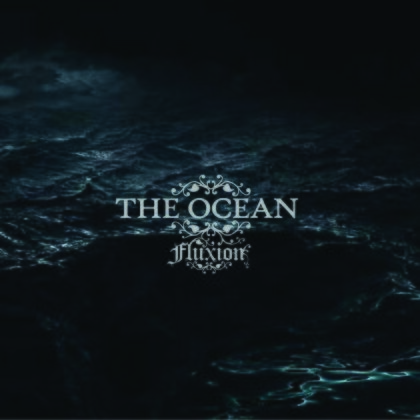 The Ocean (Heavy) - Fluxion (3 LPs)