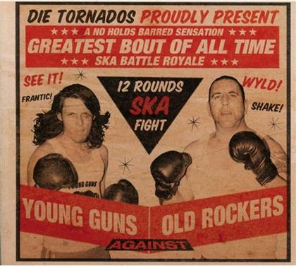 The Tornados - Young Guns Against Old