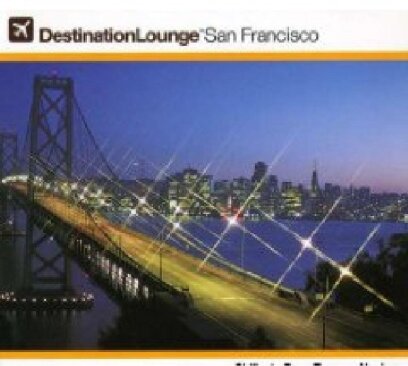 Destination Lounge San Francisco (2 CDs)