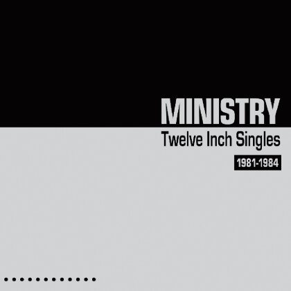 Ministry - Twelve Inch Singles - Expanded (2 CDs)