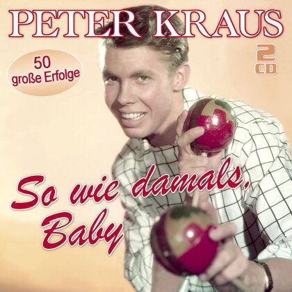 Peter Kraus - So Wie Damals, Baby (2 CDs)