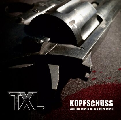 Txl - Kopfschuss