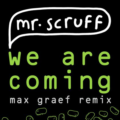 Mr. Scruff - We Are Coming (Max Graef Remix) (12" Maxi)