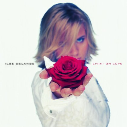 Ilse Delange - Livin' On Love - Music On Vinyl (LP)