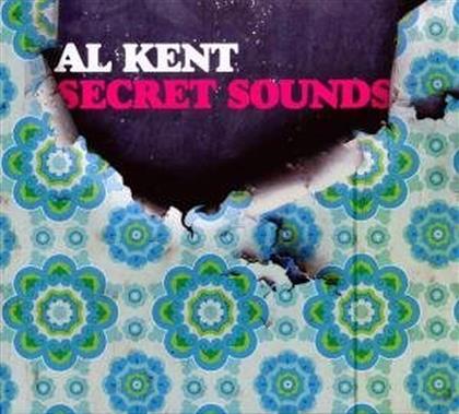 Al Kent - Secret Sounds
