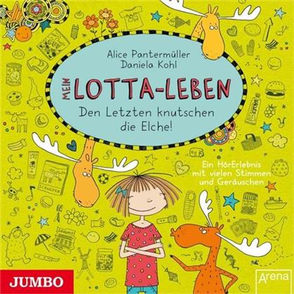 Katinka Kultscher - Mein Lotta-Leben: Den