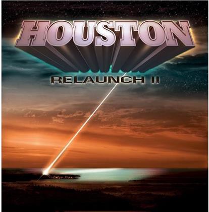Houston - Relaunch 2