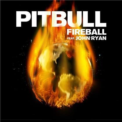 Pitbull & John Ryan - Fireball