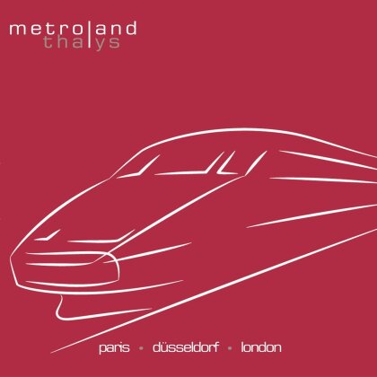 Metroland - Thalys (LP + CD)
