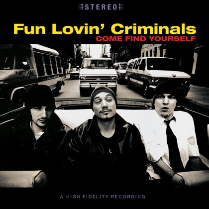 Fun Lovin' Criminals - Come Find Yourself - Music On Vinyl (LP)