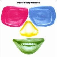 Bobby Womack - Pieces (Édition Limitée)