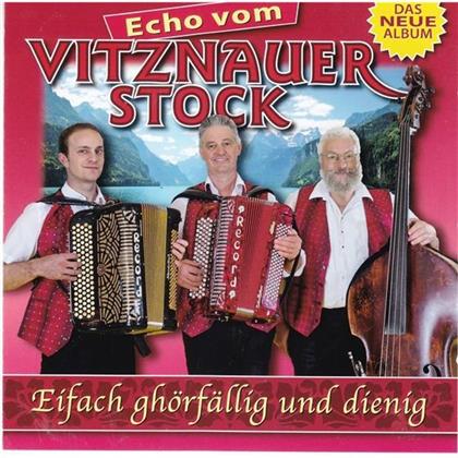 Echo Vom Vitznauerstock - Eifach Ghörfällig Und Dienig