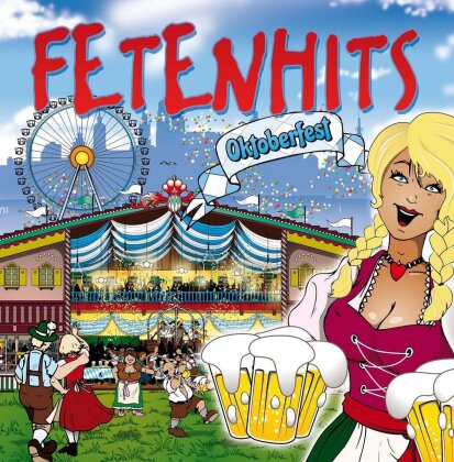 Fetenhits Oktoberfest - Various 2014 (2 CDs)