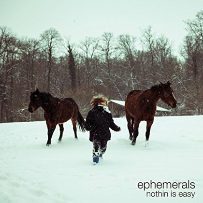 Ephemerals - Nothin Is Easy (LP)