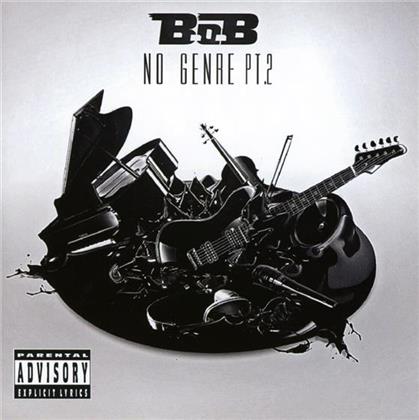 B.O.B. (Rap) - No Genre 2