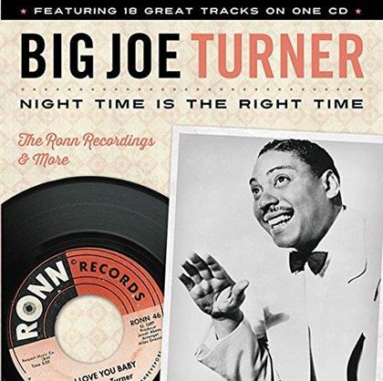 Big Joe Turner - Been Up On The Mountain: The Ronn Records