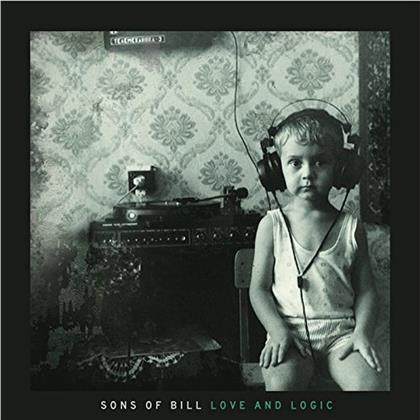 Sons Of Bill - Love & Logic