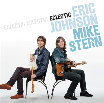 Mike Stern & Eric Johnson - Eclectic