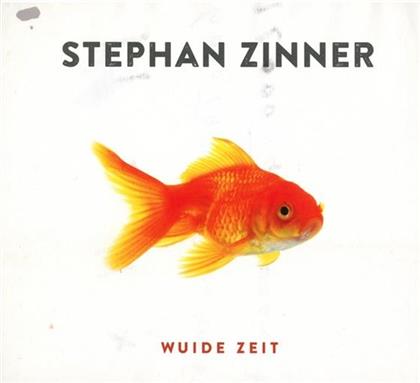 Zinner Stephan - Wuide Zeit