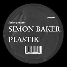 Simon Baker - Plastik 2014 (12" Maxi)