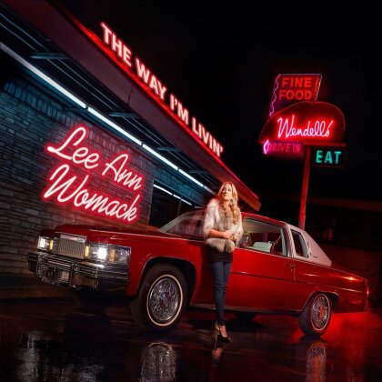 Lee Ann Womack - Way I'm Livin'