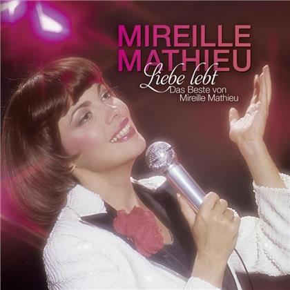 Mireille Mathieu - Liebe Lebt: Das Beste Von (2 CDs)