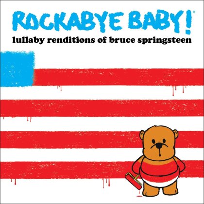 Rockabye Baby - Lullaby Renditions Of Bruce Springsteen