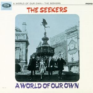The Seekers - World Of Our Own - + Bonus (Version Remasterisée)