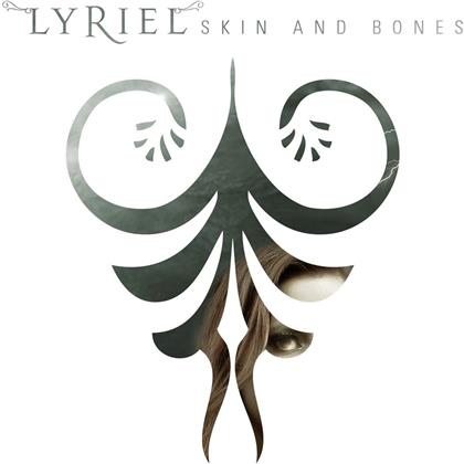 Lyriel - Skin & Bones