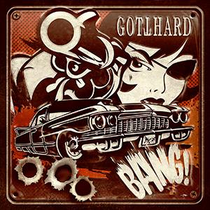 Gotthard - Bang! - US Edition Jewelcase, + 3 Bonustracks