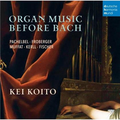 Kei Koito - Organ Music Before Bach