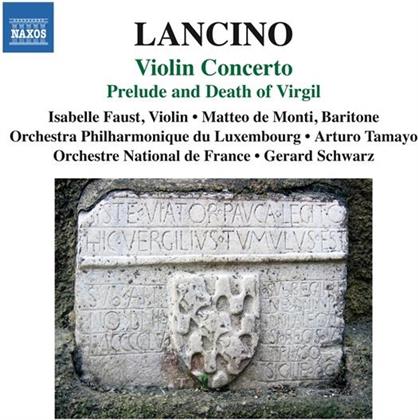 Thierry Lancino & Isabelle Faust - Violinkonzert / Death Virgil