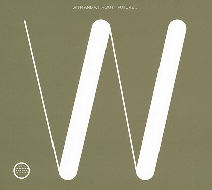 Future 3 - With And Without