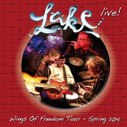 Lake - Live-Wings Of Freedom Tour (2 CDs)