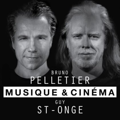 Bruno Pelletier - Musique Et Cinema