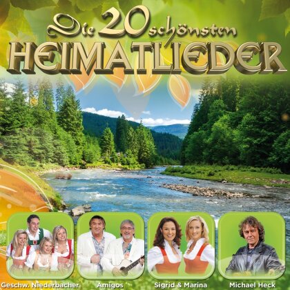 Die 20 Schönsten Heimatlieder