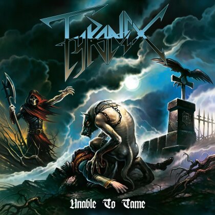 Tyranex - Unable To Tame (LP)