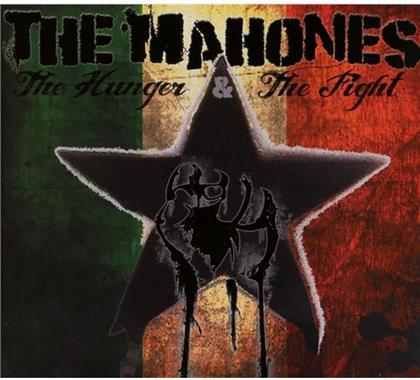 The Mahones - Hunger & The Fight