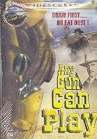 Any gun can play (1967)