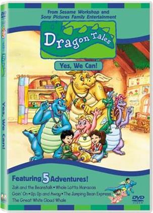 Dragon tales: - Yes we can