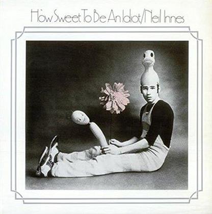 Neil Innes - How Sweet To Be An Idiot - + Bonus (Japan Edition, Remastered)