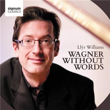 Llyr Williams & Richard Wagner (1813-1883) - Wagner Without Words - Klaviertranskriptionen (21 CDs)